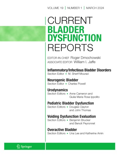 Current Bladder Dysfunction Reports 1/2024