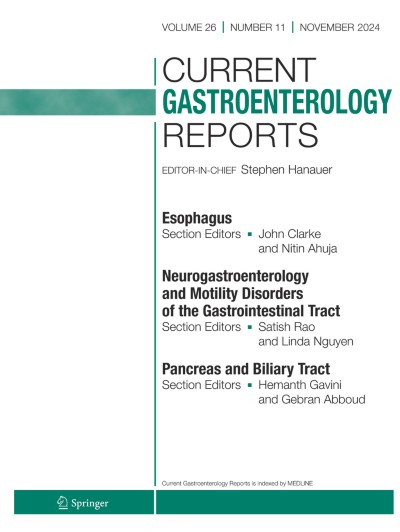 Current Gastroenterology Reports 11/2024
