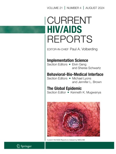 Current HIV/AIDS Reports 4/2024 | springermedicine.com