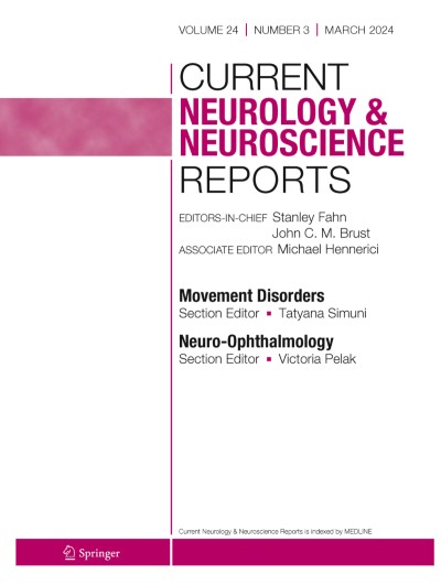 Current Neurology and Neuroscience Reports 3/2024