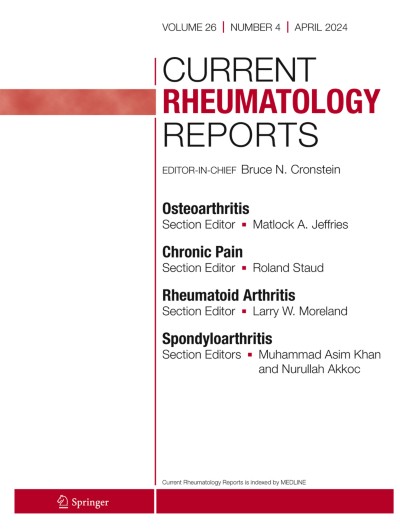 Current Rheumatology Reports 4/2024