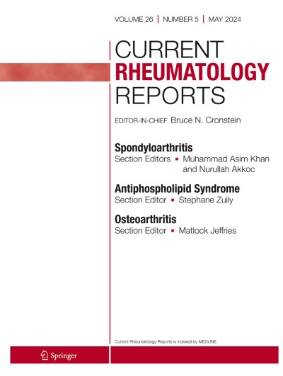 Current Rheumatology Reports 5/2024