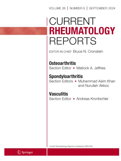 Current Rheumatology Reports 9/2024