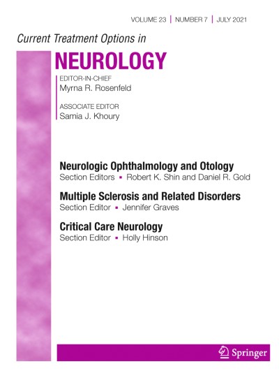 Current Treatment Options in Neurology 7/2021