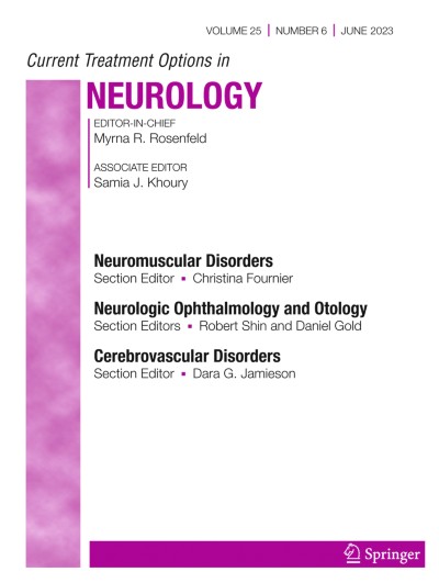 Current Treatment Options in Neurology 6/2023