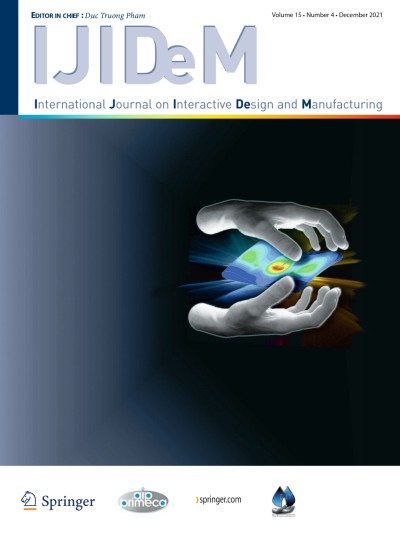 International Journal on Interactive Design and Manufacturing (IJIDeM) 4/2021