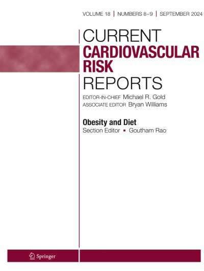 Current Cardiovascular Risk Reports 8-9/2024