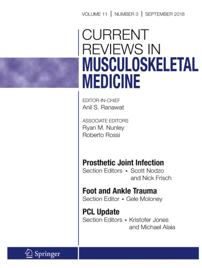 Current Reviews in Musculoskeletal Medicine 3/2018