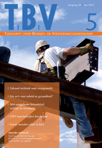 TBV – Tijdschrift voor Bedrijfs- en Verzekeringsgeneeskunde 5/2012