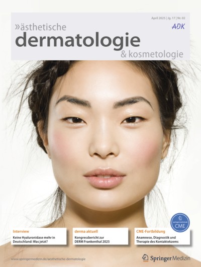 ästhetische dermatologie & kosmetologie 2/2025