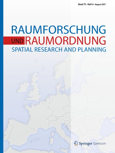 Raumforschung und Raumordnung | Spatial Research and Planning 4/2017