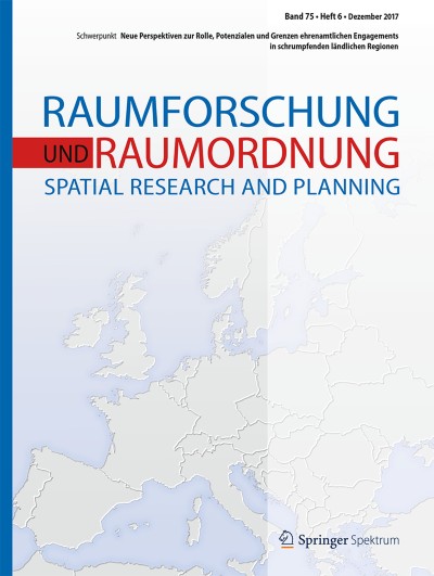 Raumforschung und Raumordnung | Spatial Research and Planning 6/2017