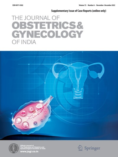 The Journal of Obstetrics and Gynecology of India 6/2022