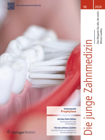 Die junge Zahnmedizin 6/2024
