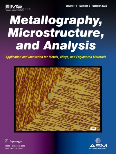 Metallography, Microstructure, and Analysis | springerprofessional.de