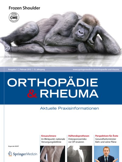 Orthopädie & Rheuma 1/2012