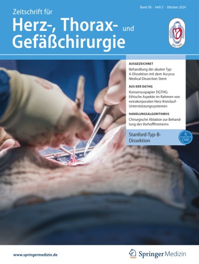 Zeitschrift für Herz-,Thorax- und Gefäßchirurgie 5/2024