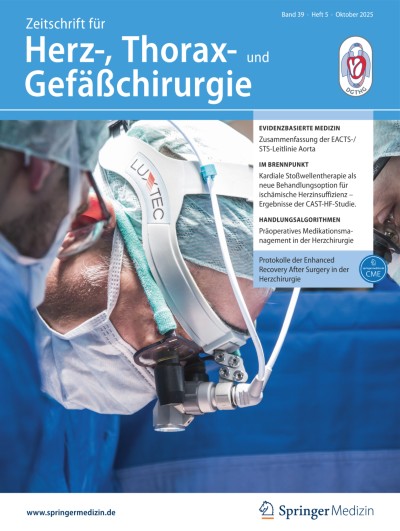 Zeitschrift für Herz-,Thorax- und Gefäßchirurgie 5/2025