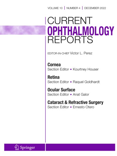 Current Ophthalmology Reports 4/2022