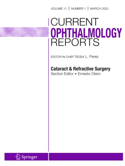 Current Ophthalmology Reports 1/2023
