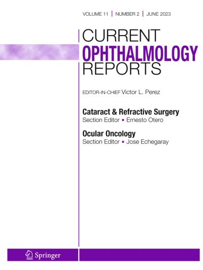 Current Ophthalmology Reports 2/2023