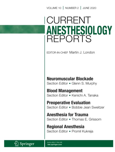 Link zu Zeitschrift Current Anesthesiology Reports