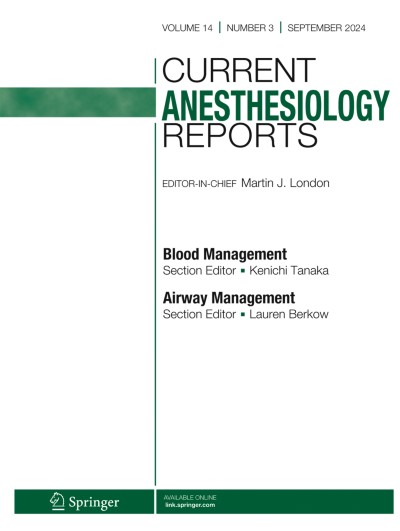 Link zu Zeitschrift Current Anesthesiology Reports