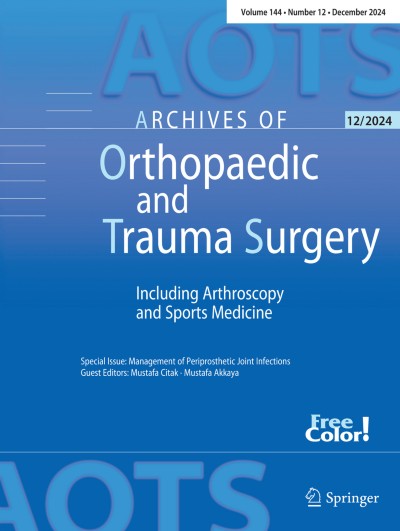 Archives of Orthopaedic and Trauma Surgery 12/2024