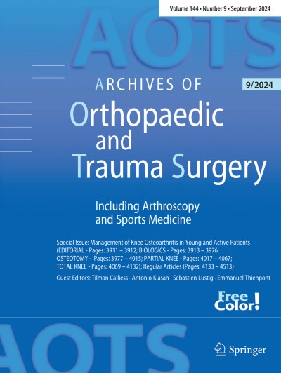 Archives of Orthopaedic and Trauma Surgery 9/2024
