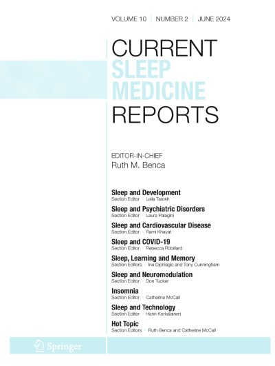 Current Sleep Medicine Reports 2/2024