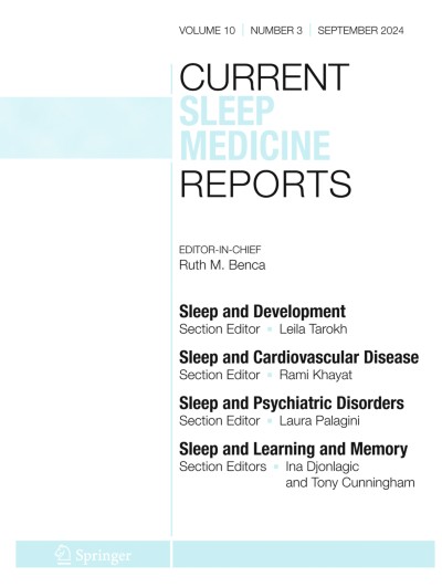 Current Sleep Medicine Reports 3/2024