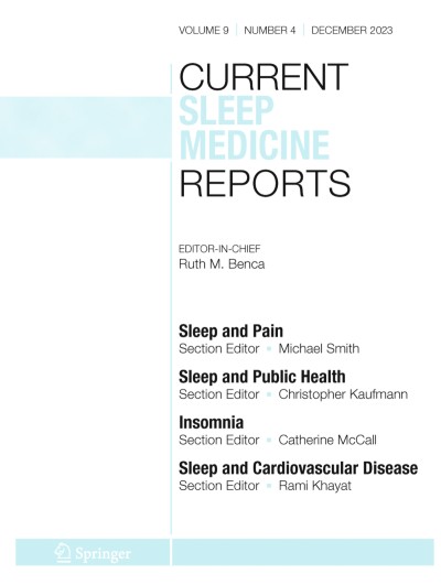 Current Sleep Medicine Reports 4/2023
