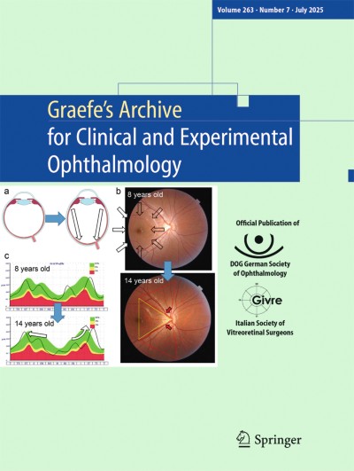 Graefe's Archive for Clinical and Experimental Ophthalmology 7/2025