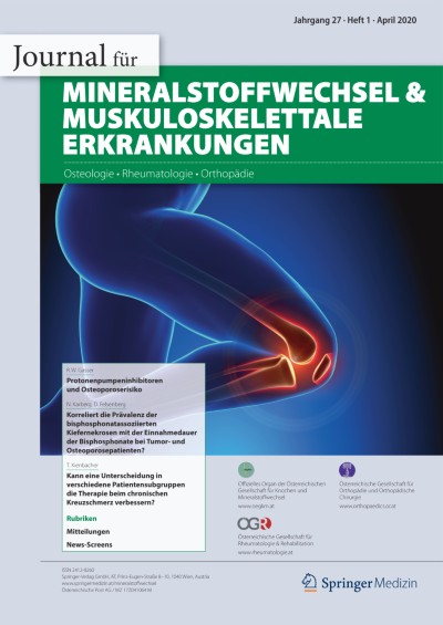 Journal für Mineralstoffwechsel & Muskuloskelettale Erkrankungen 1/2020