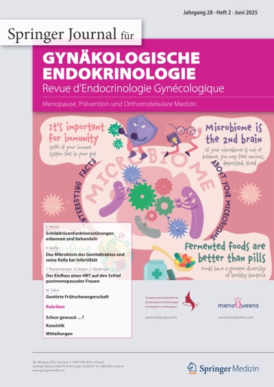 Journal für Gynäkologische Endokrinologie/Schweiz 2/2025