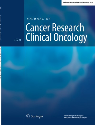 Journal of Cancer Research and Clinical Oncology 12/2024