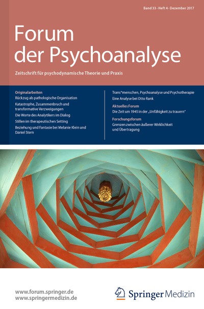 Forum der Psychoanalyse 4/2017