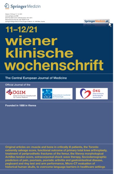 Wiener klinische Wochenschrift 11-12/2021