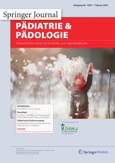 Pädiatrie & Pädologie 1/2025