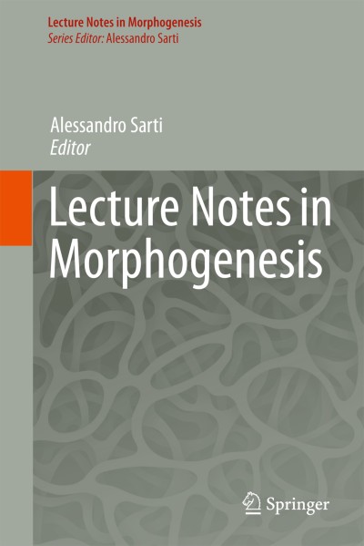 Cover für Buchreihe Lecture Notes in Morphogenesis