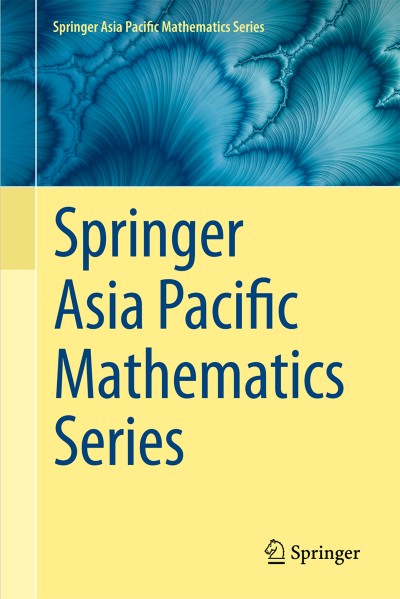 Springer Asia Pacific Mathematics Series | springerprofessional.de