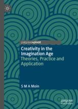 Creativity in the Imagination Age | springerprofessional.de