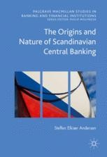 The Origins and Nature of Scandinavian Central Banking |  springerprofessional.de