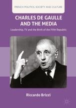 Charles De Gaulle And The Media Springerprofessional De