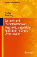 synthesis and characterization of piezotronic materials for piezotronic