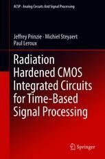 Radiation Hardened CMOS Integrated Circuits for Time-Based Signal  Processing | springerprofessional.de