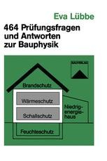 464 Prufungsfragen Und Antworten Zur Bauphysik Springerprofessional De