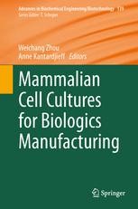 Mammalian Cell Cultures For Biologics Manufacturing Springerprofessional De