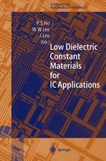 Low Dielectric Constant Materials For Ic Applications Springerprofessional De
