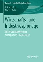 Wirtschafts- und Industriespionage | springerprofessional.de